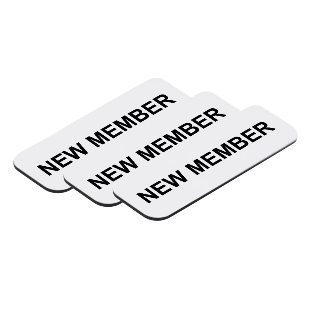 New Member 1 x 3" Name Tag/Badge, (3 Pack)