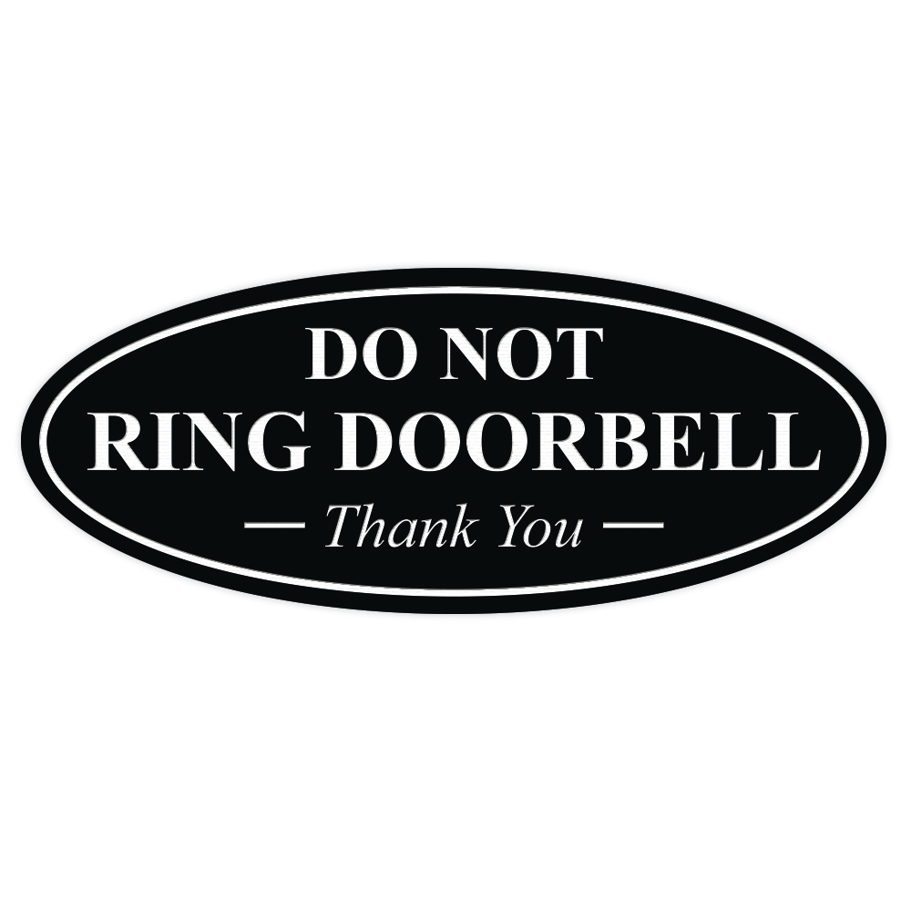 Oval DO NOT RING DOORBELL Thank You Sign | eBay