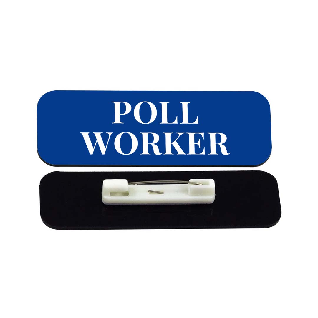Poll Worker 1 x 3" Rounded Corner Name Badge | Stock Name Badges