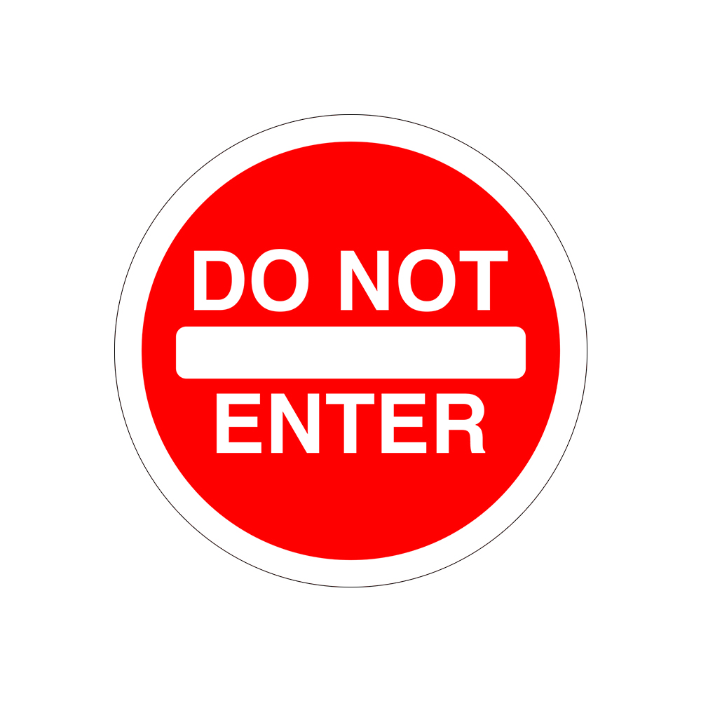 Circle Plus Do Not Enter Door or Wall Sign | Safety Signage