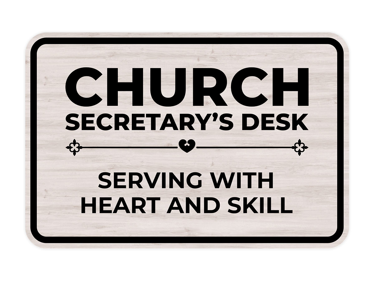Classic Framed Plus Church Secretary’s Desk – Serving With Heart and Skill Sign