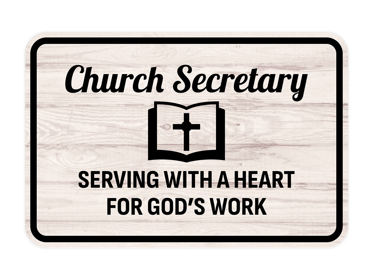 Classic Framed Plus Church Secretary – Serving With a Heart For God’s Work Sign