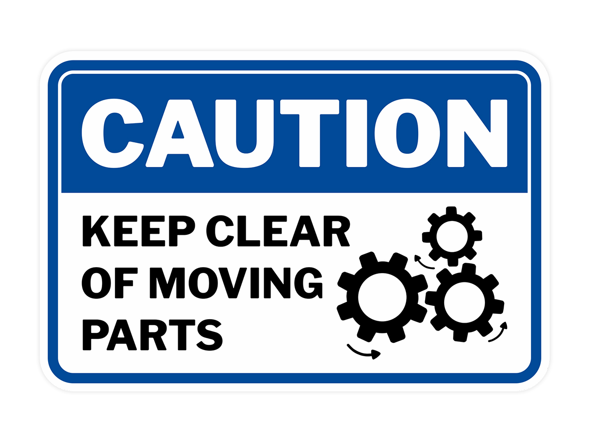 Classic Framed Plus Caution Keep Clear Of Moving Parts Wall or Door Sign