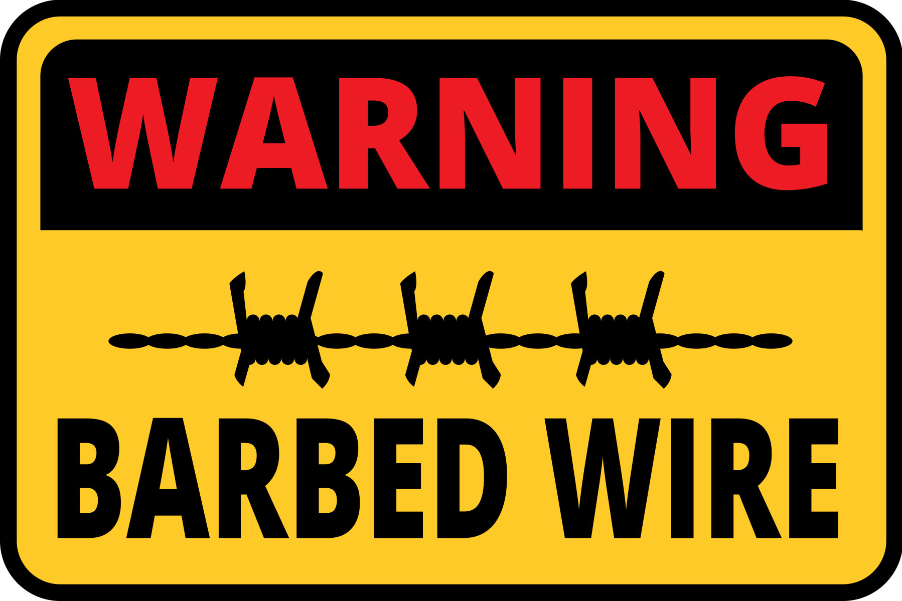 Classic Framed Plus Warning Barbed Wire Wall or Door Sign | Health & Safety - Picture 17 of 32