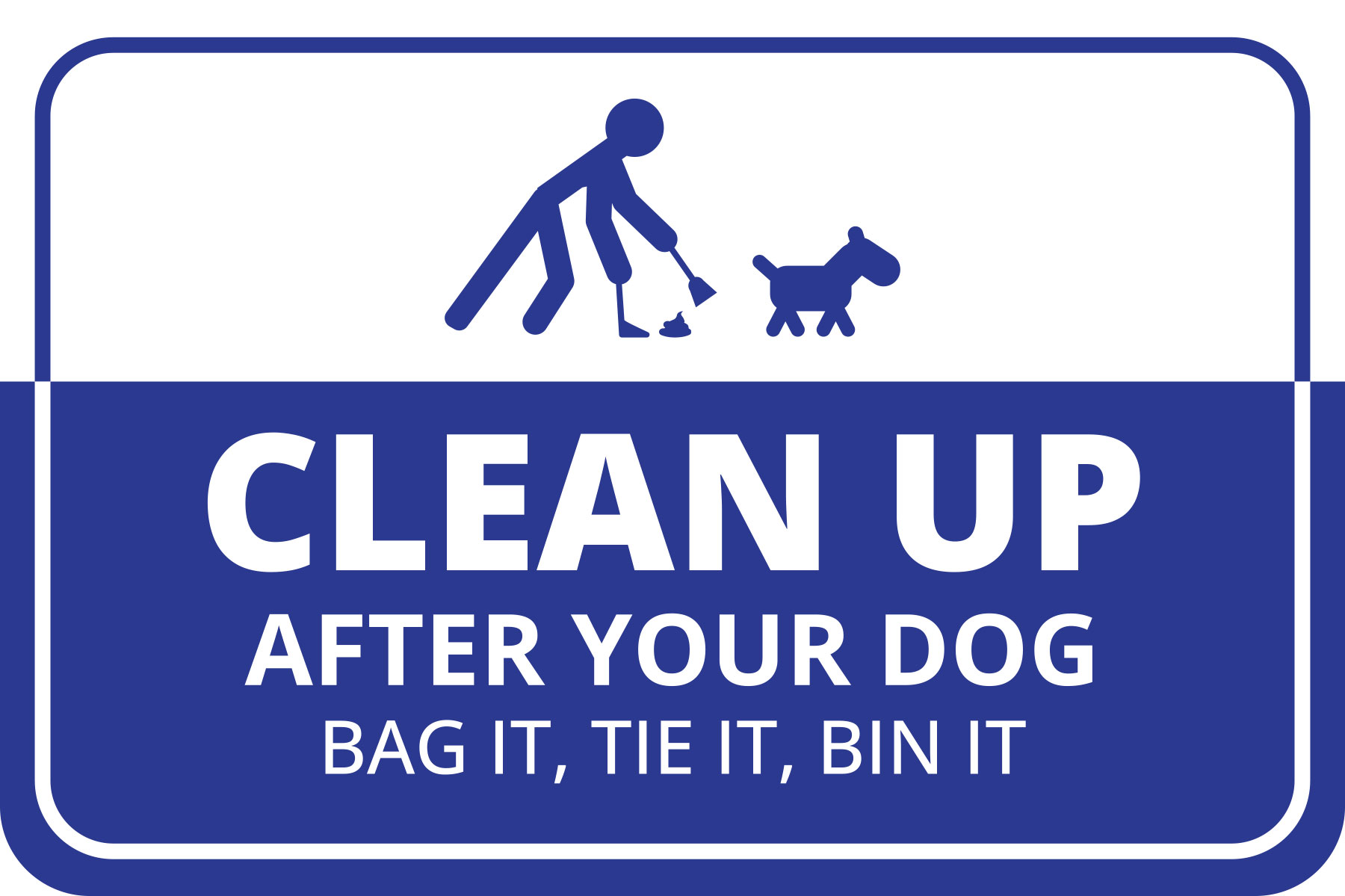 Classic Framed Plus Clean Up After Your Dog Bag It, Tie It, Bin It Sign