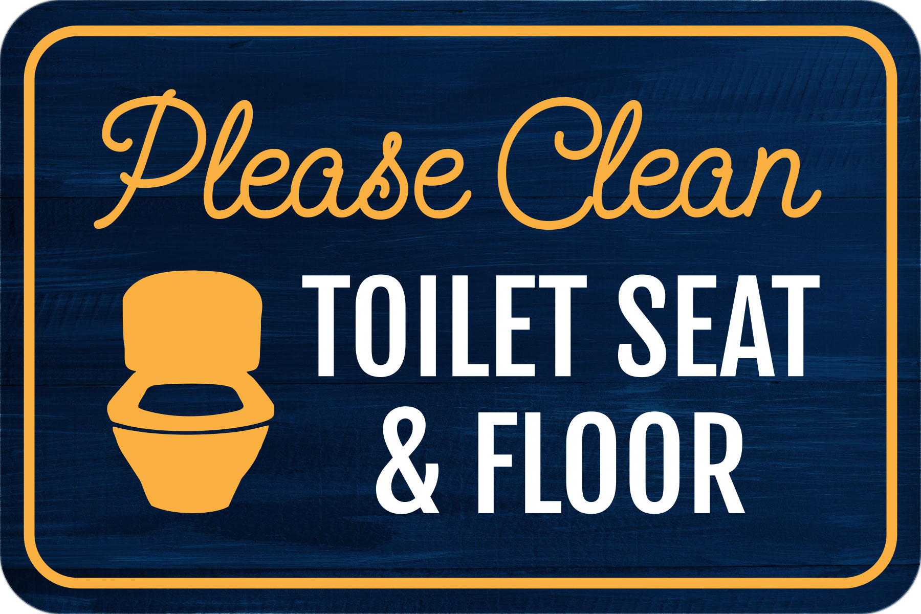 Classic Framed Plus Please Clean Toilet Seat & Floor Wall or Door Sign - Picture 9 of 32