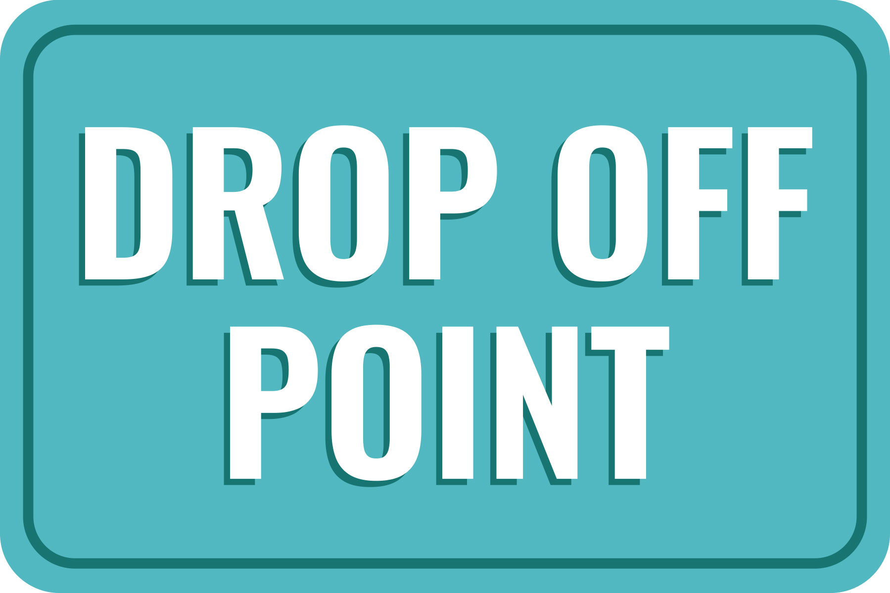 Classic Framed Plus Drop Off Point Wall or Door Sign