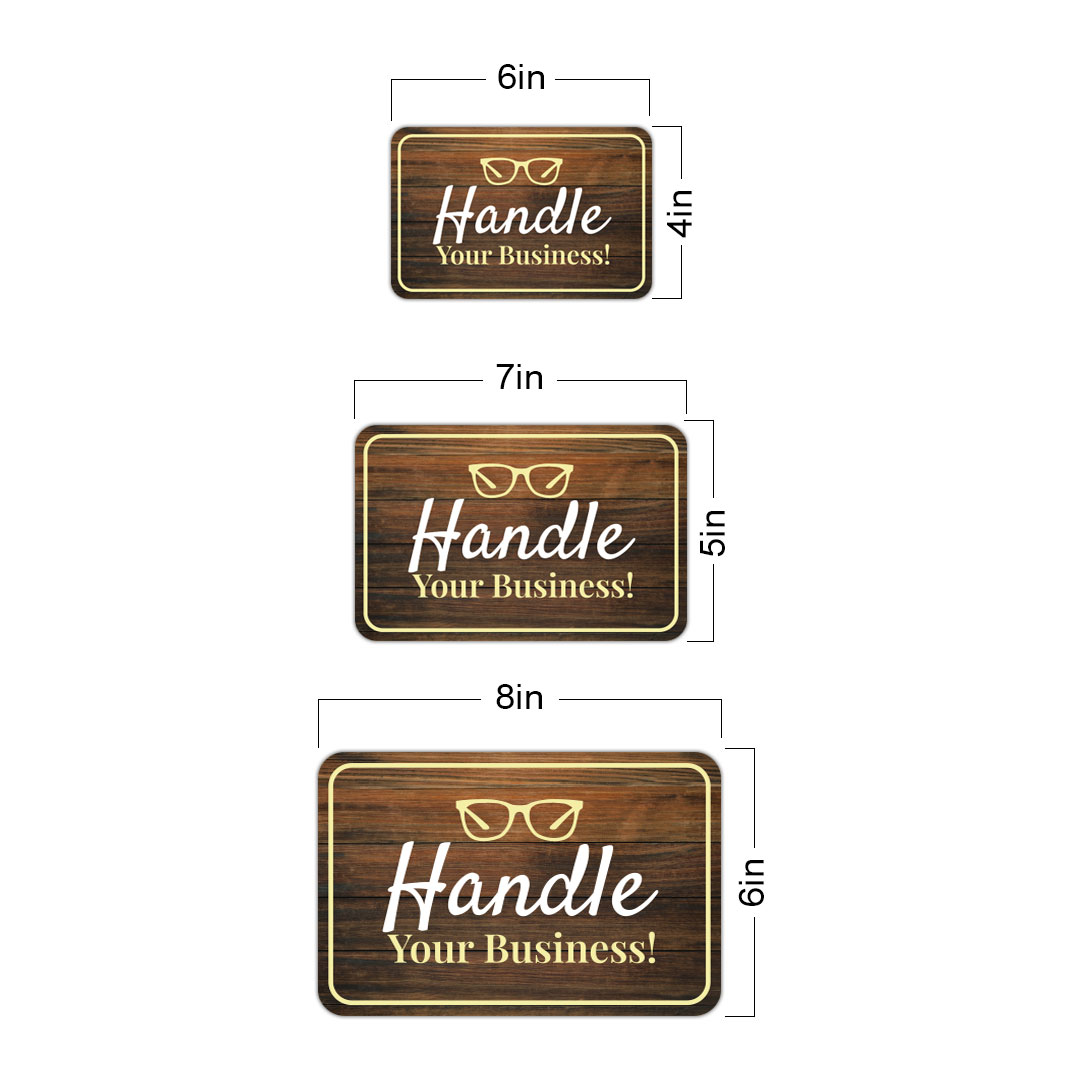 Classic Framed Plus Handle Your Business! Wall or Door Sign - Picture 20 of 28
