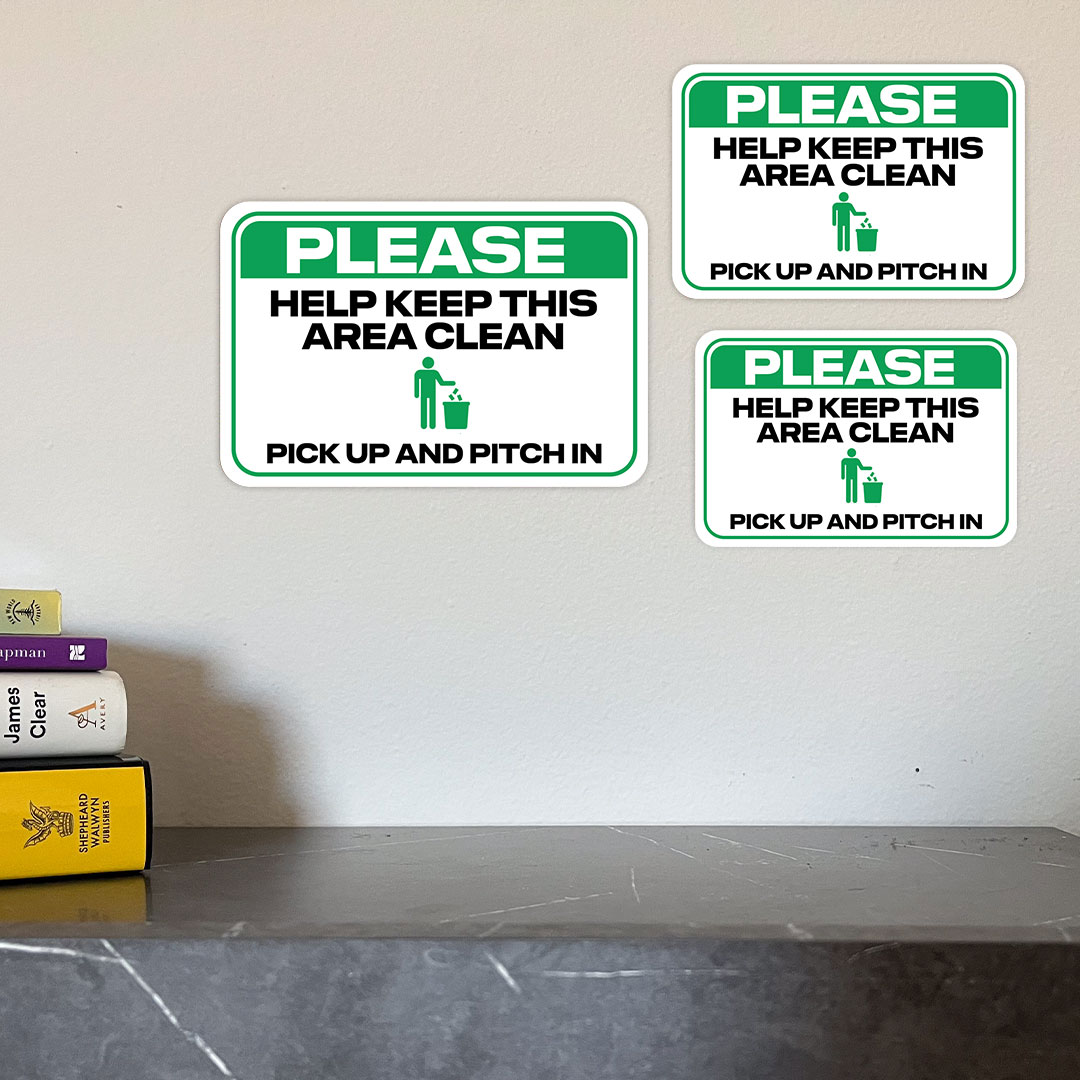 Classic Framed Plus Please Help Keep This Area Clean Pick Up And Pitch In Sign - Picture 14 of 36