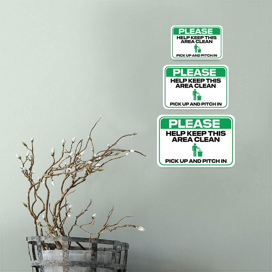 Classic Framed Plus Please Help Keep This Area Clean Pick Up And Pitch In Sign - Picture 20 of 36