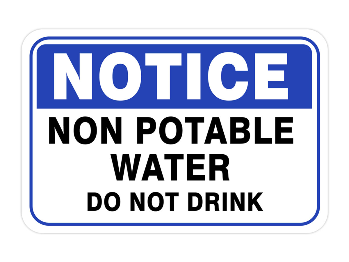 Classic Framed Plus Notice Non Potable Water Do Not Drink Door or Wall Sign |