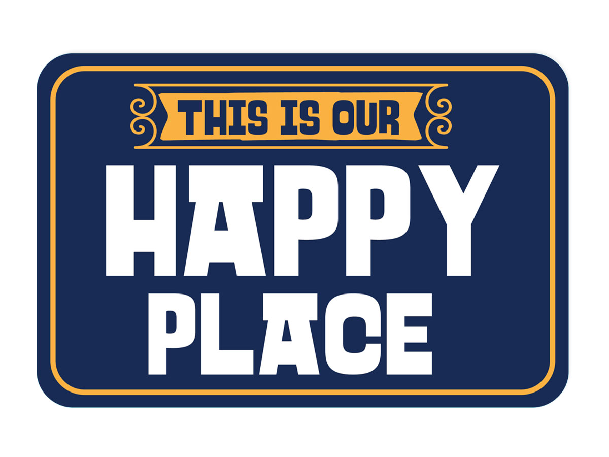 Classic Framed Plus This Is Our Happy Place Wall or Door Sign | Funny Home Decor