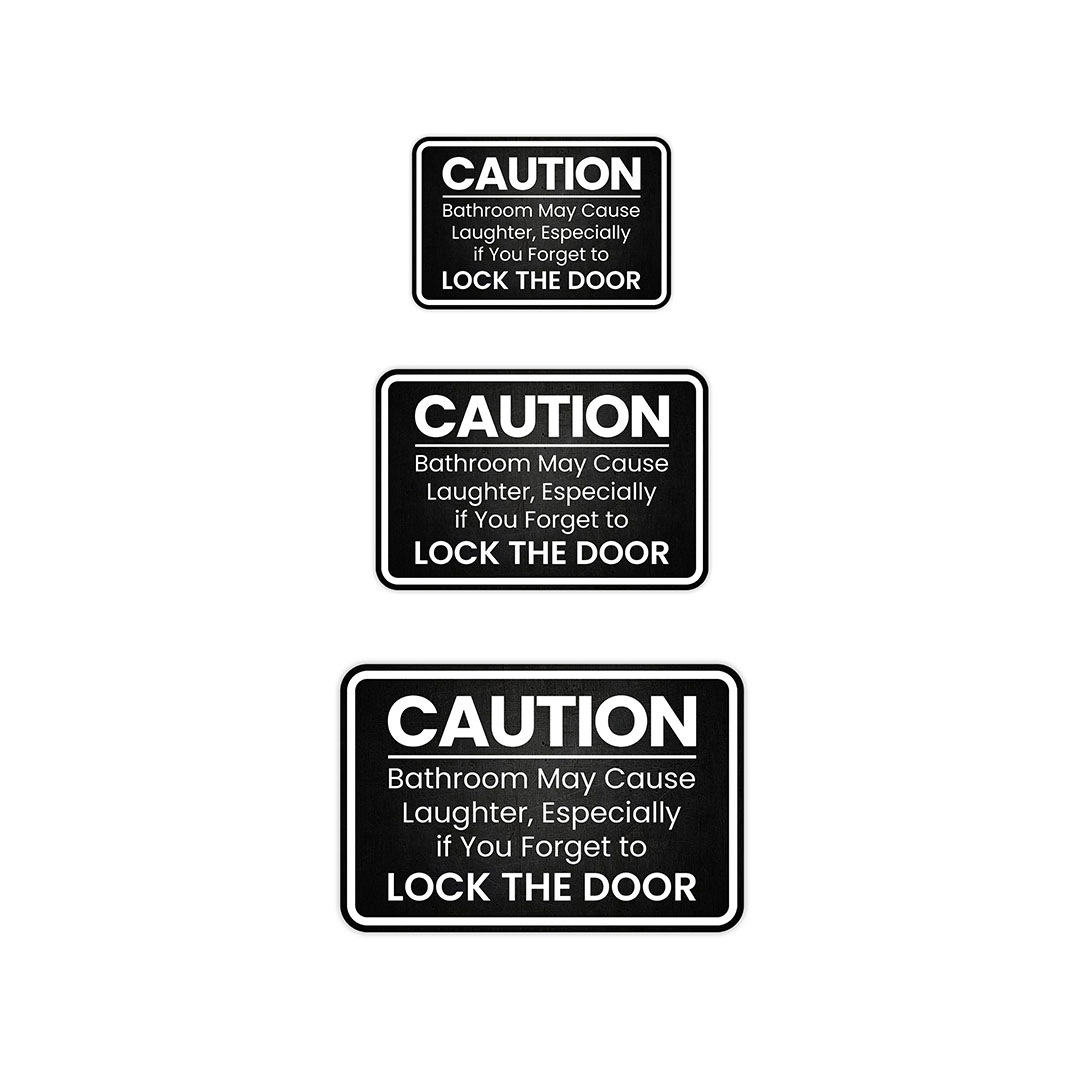 Classic Framed Plus Caution: Bathroom May Cause Laughter, Wall or Door Sign