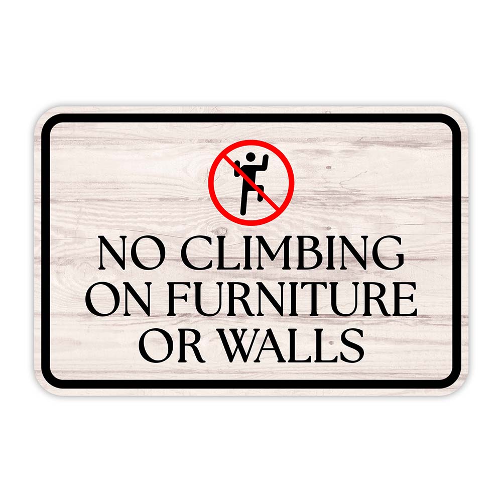 Classic Framed Plus No Climbing On Furniture Door or Wall Sign
