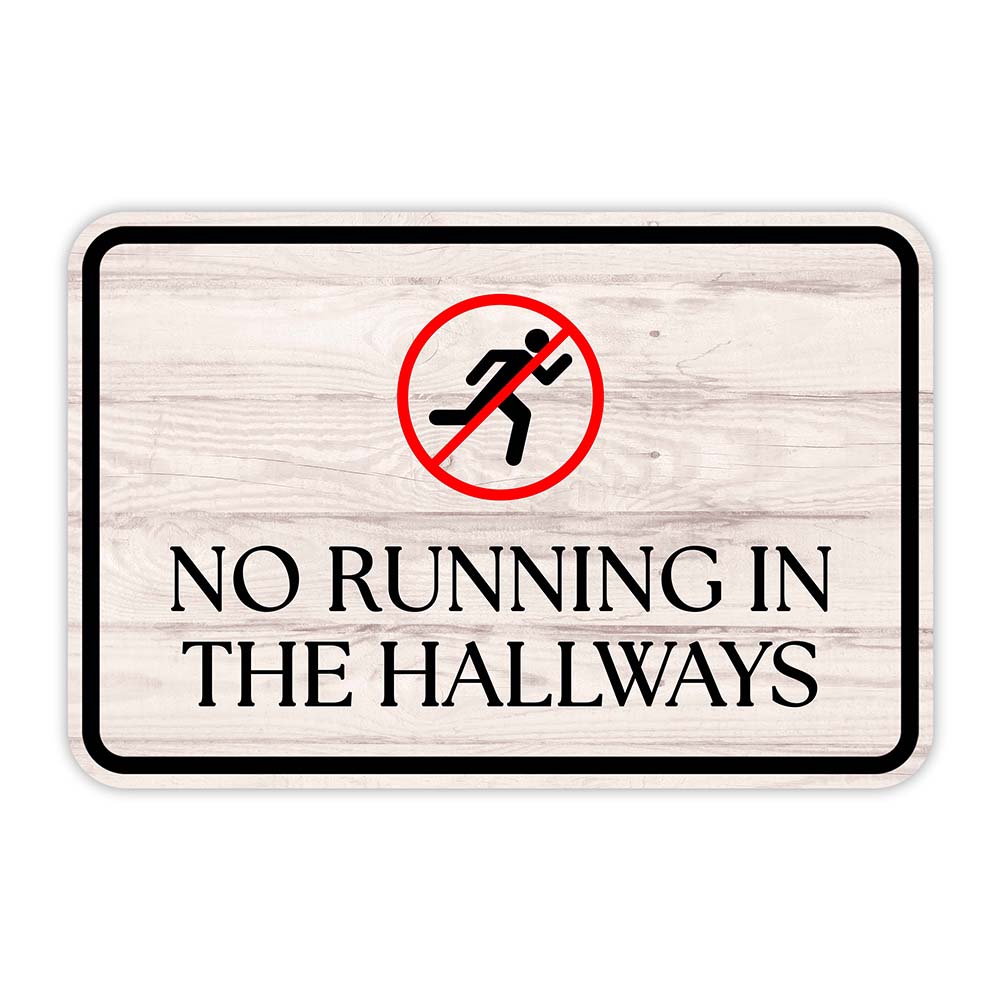 Classic Framed Plus No Running In the Hallways Door or Wall Sign