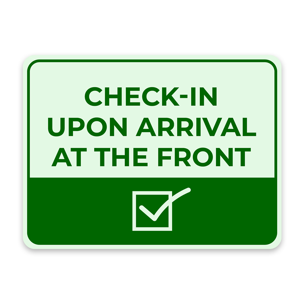 Classic Framed Plus Check-In Upon Arrival at the Front Door or Wall Sign