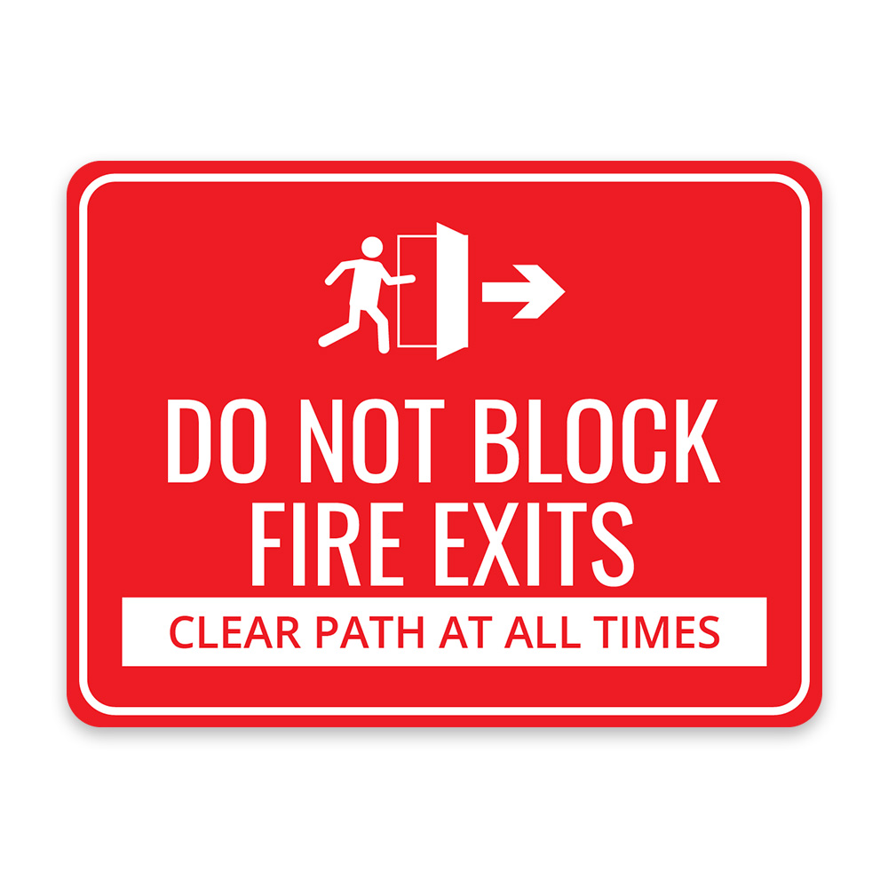 Classic Framed Plus Do Not Block Fire Exits Clear Path at All Times Sign