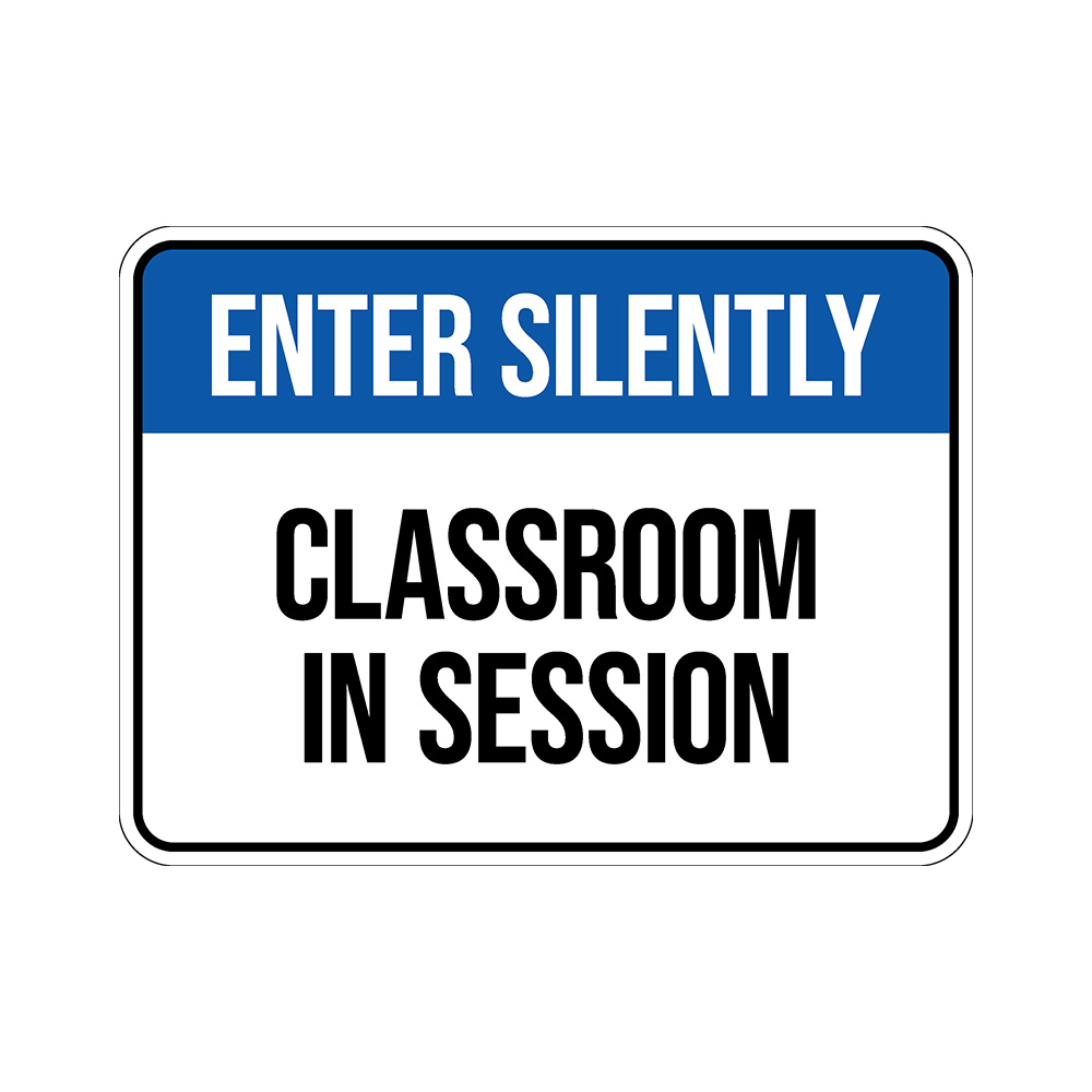 Classic Framed Plus Enter Silently: Classroom in Session Door or Wall Sign