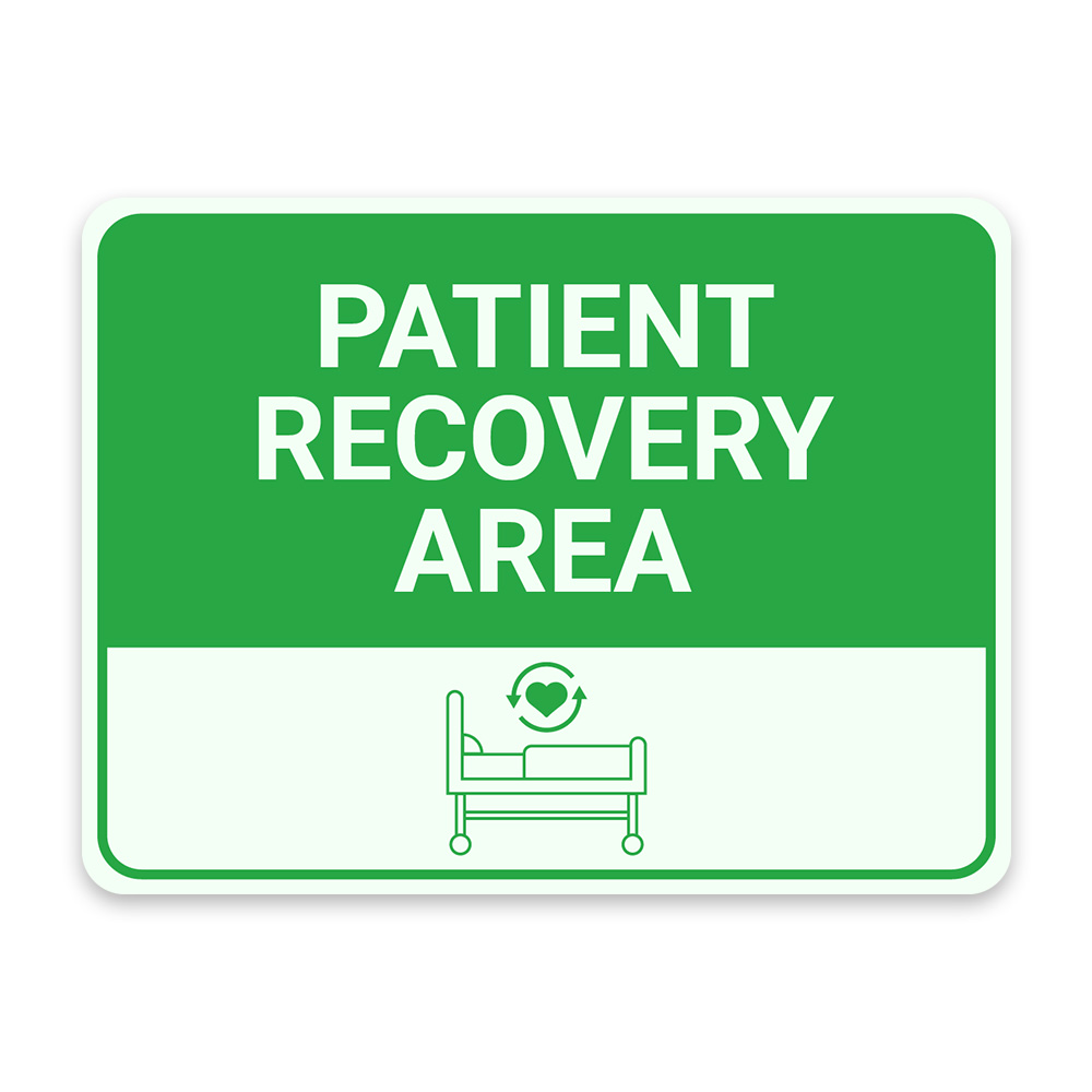 Classic Framed Plus Patient Recovery Area Door or Wall Sign