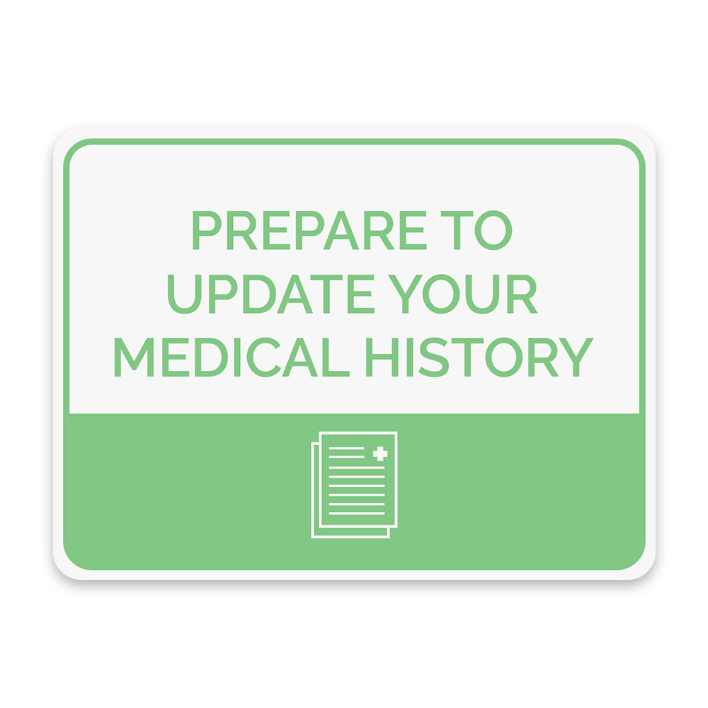 Classic Framed Plus Prepare to Update Your Medical History Door or Wall Sign