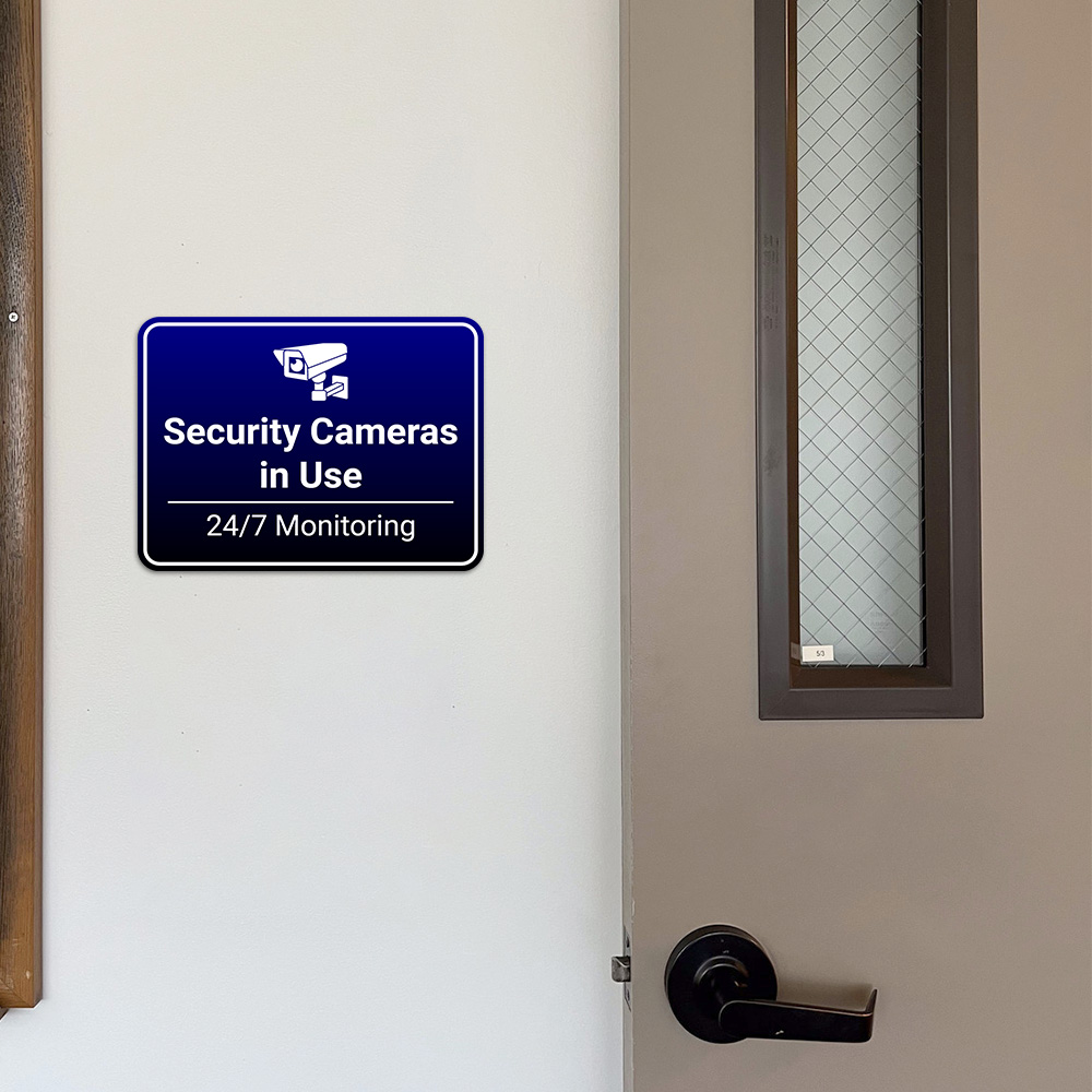 Classic Framed Plus Security Cameras in Use – 24/7 Monitoring Door or Wall Sign