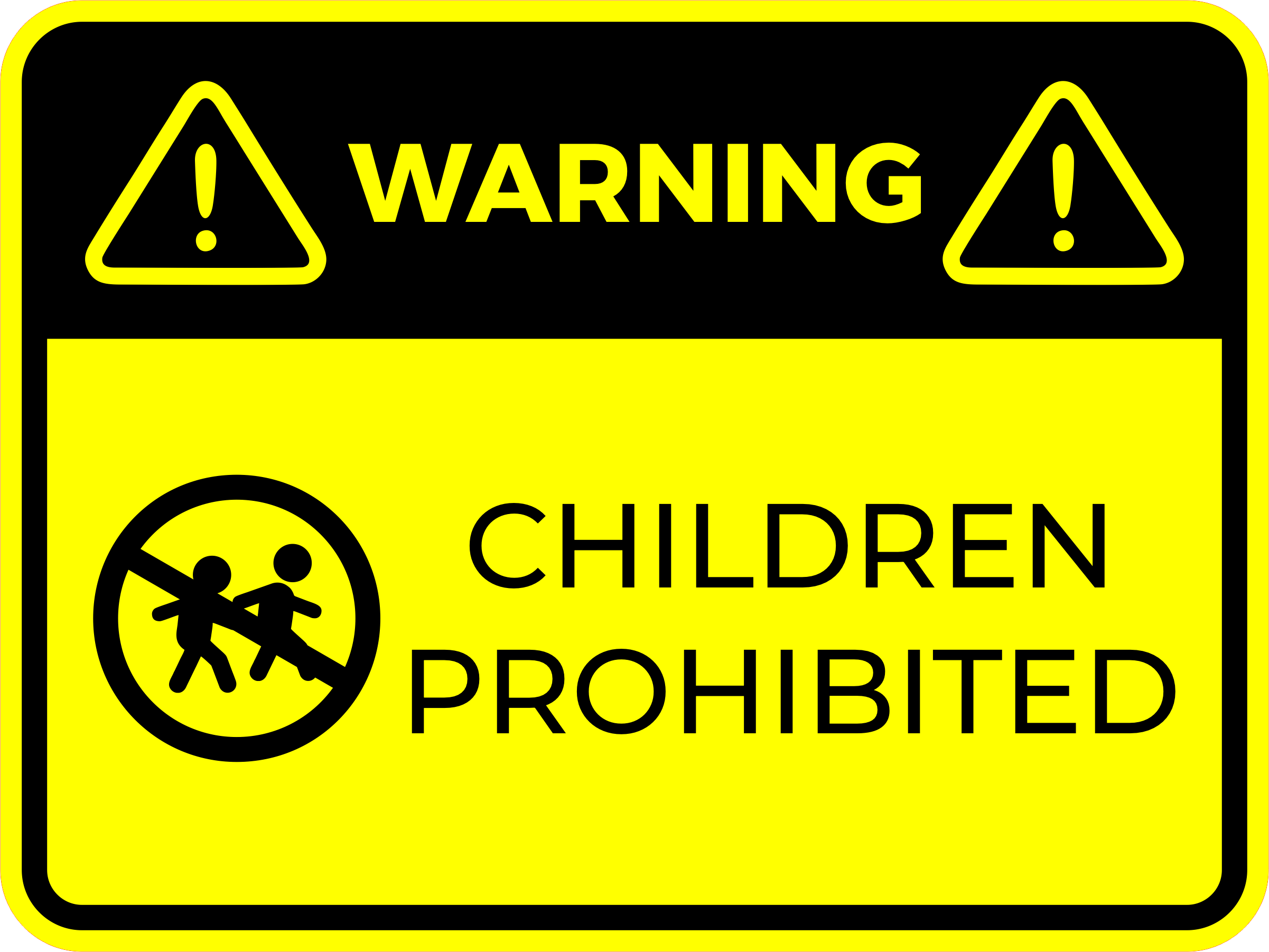 Classic Framed Plus Warning Children Prohibited Wall or Door Sign