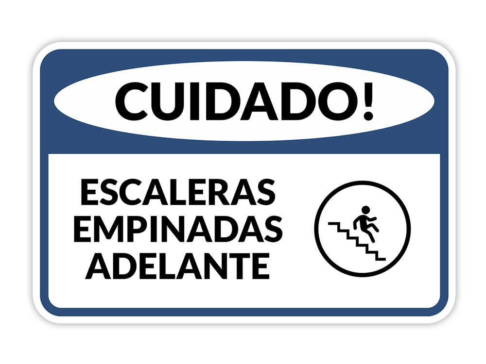 Classic Framed Plus Cuidado Escaleras Empinadas Adelante Door or Wall Sign