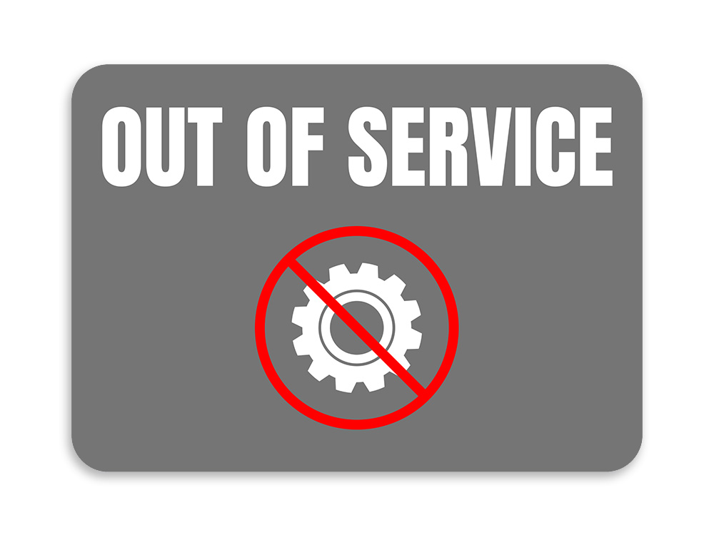 Classic Framed Plus Out of Service Door or Wall Sign | Safety and Maintenance
