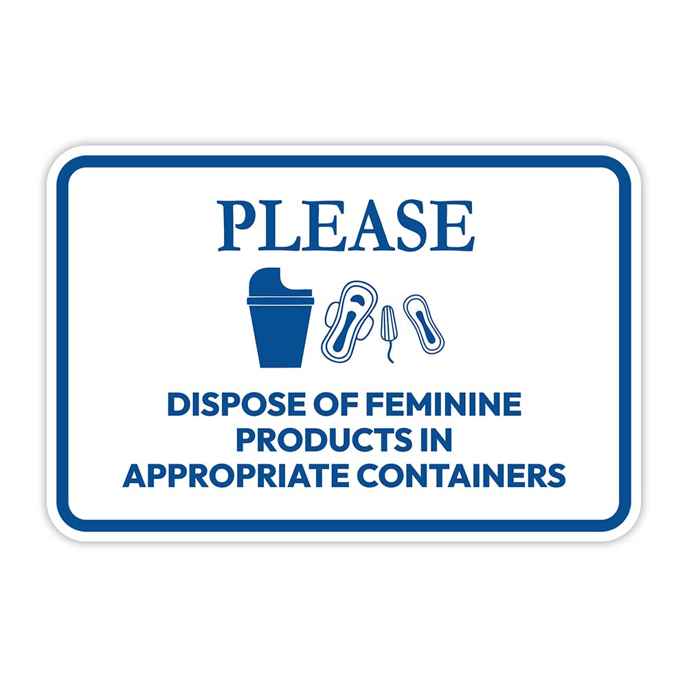 Classic Framed Please Dispose Of Feminine Products In Appropriate Containers - Picture 10 of 36