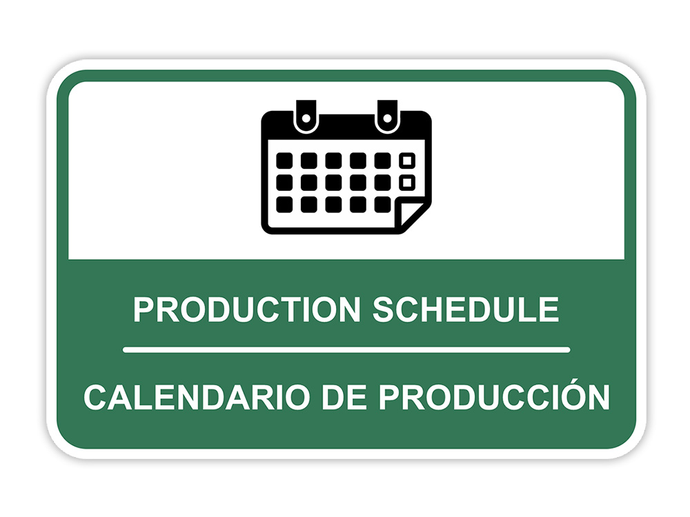 Classic Framed Plus Production Schedule Wall or Door Sign
