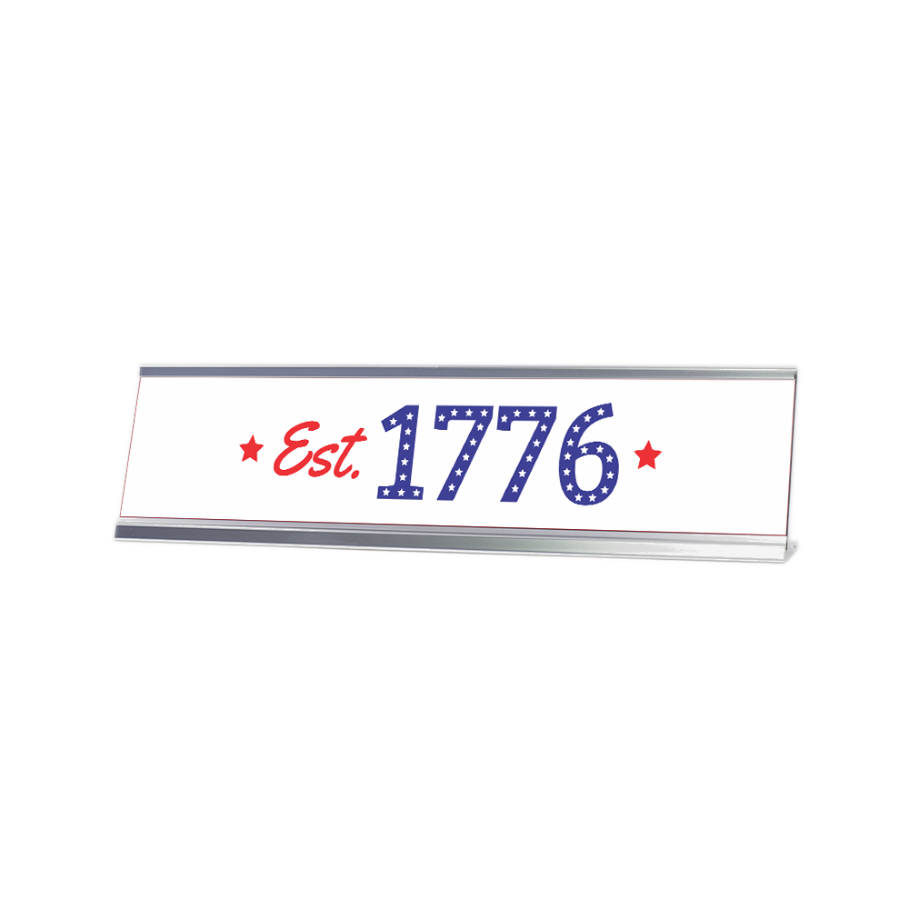 Est. 1776 2 x 10&Prime; Desk Sign | Patriotic Office Decor