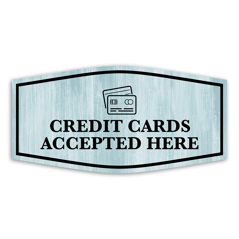 Fancy Plus Credit Cards Accepted Here Wall or Door Sign | Reception Clinic Signs