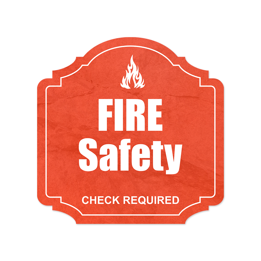 Heritage Plus Fire Safety Check Required Wall or Door Sign | Business Signage