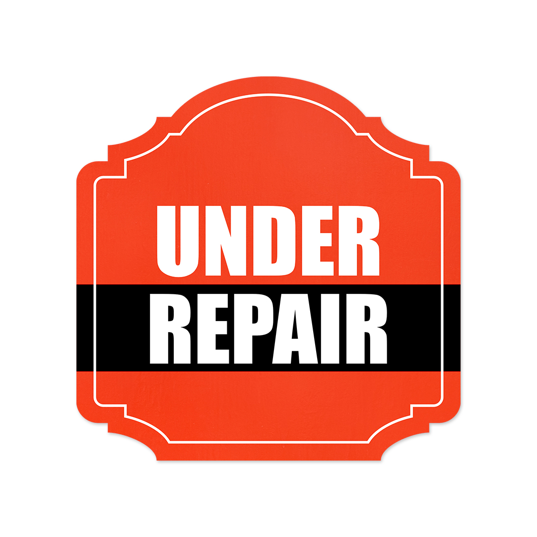 Heritage Plus Under Repair Wall or Door Sign | Business Signage