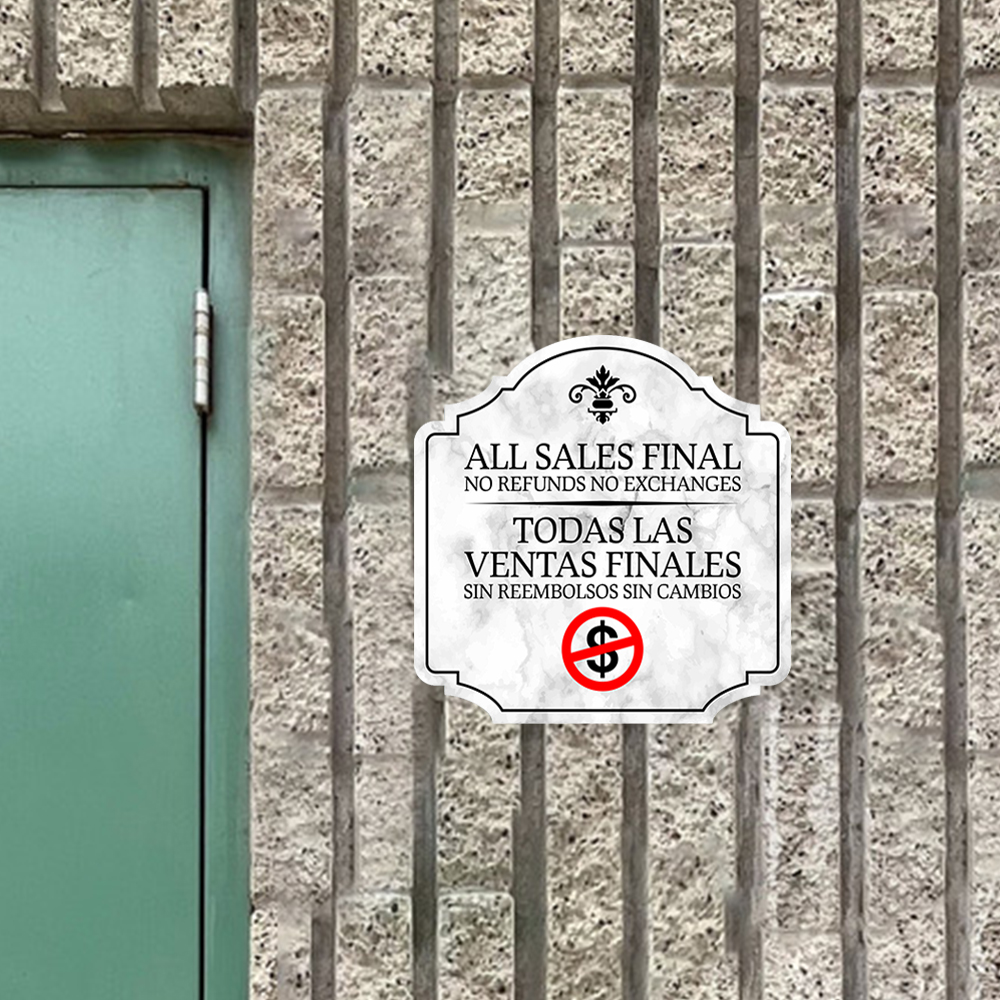 Heritage Plus All Sales Final No Refunds No Exchanges Sign | Bilingual - Picture 13 of 32