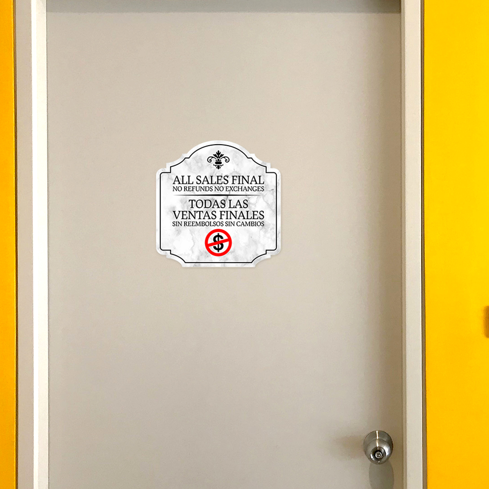 Heritage Plus All Sales Final No Refunds No Exchanges Sign | Bilingual - Picture 19 of 32