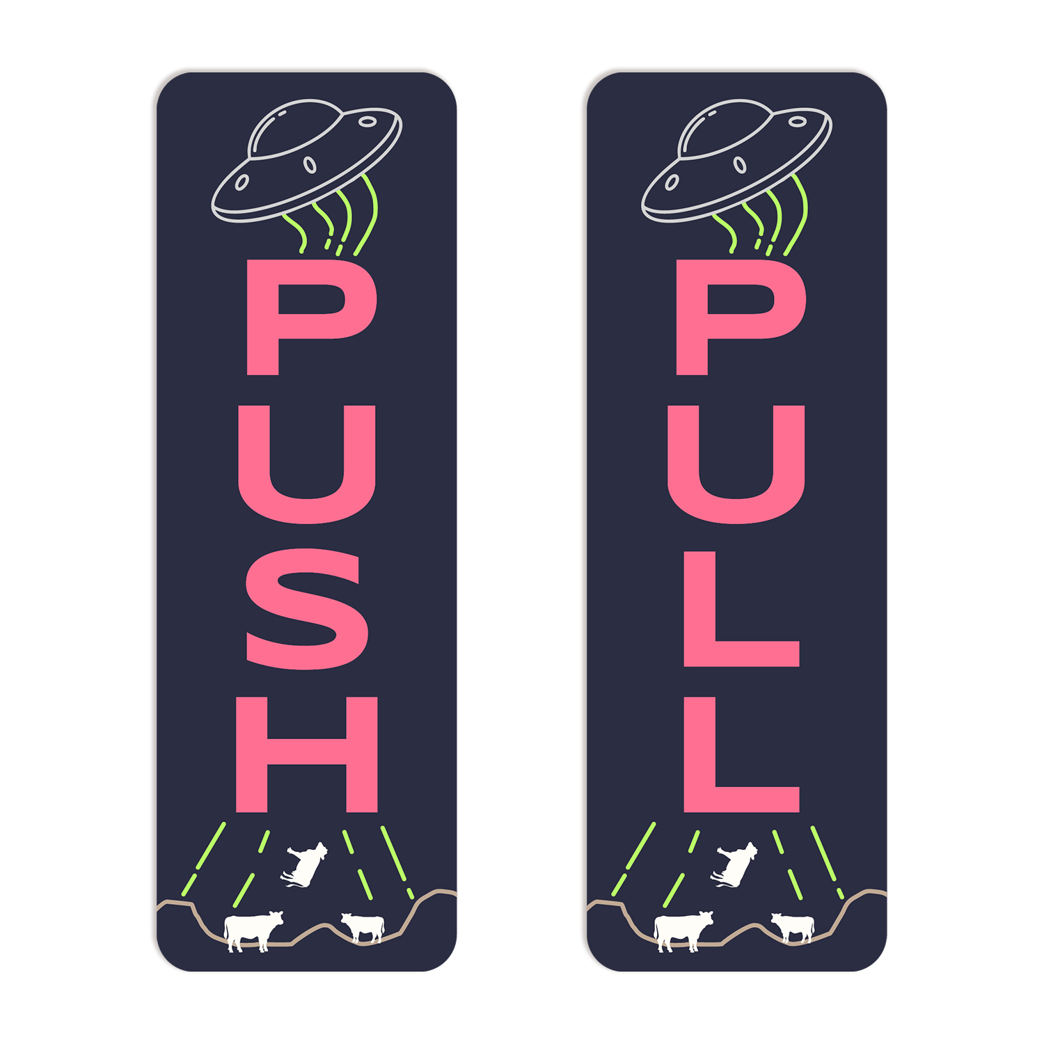 Signs ByLITA Vertical Push and Pull Door Signs (Alien Vectors)