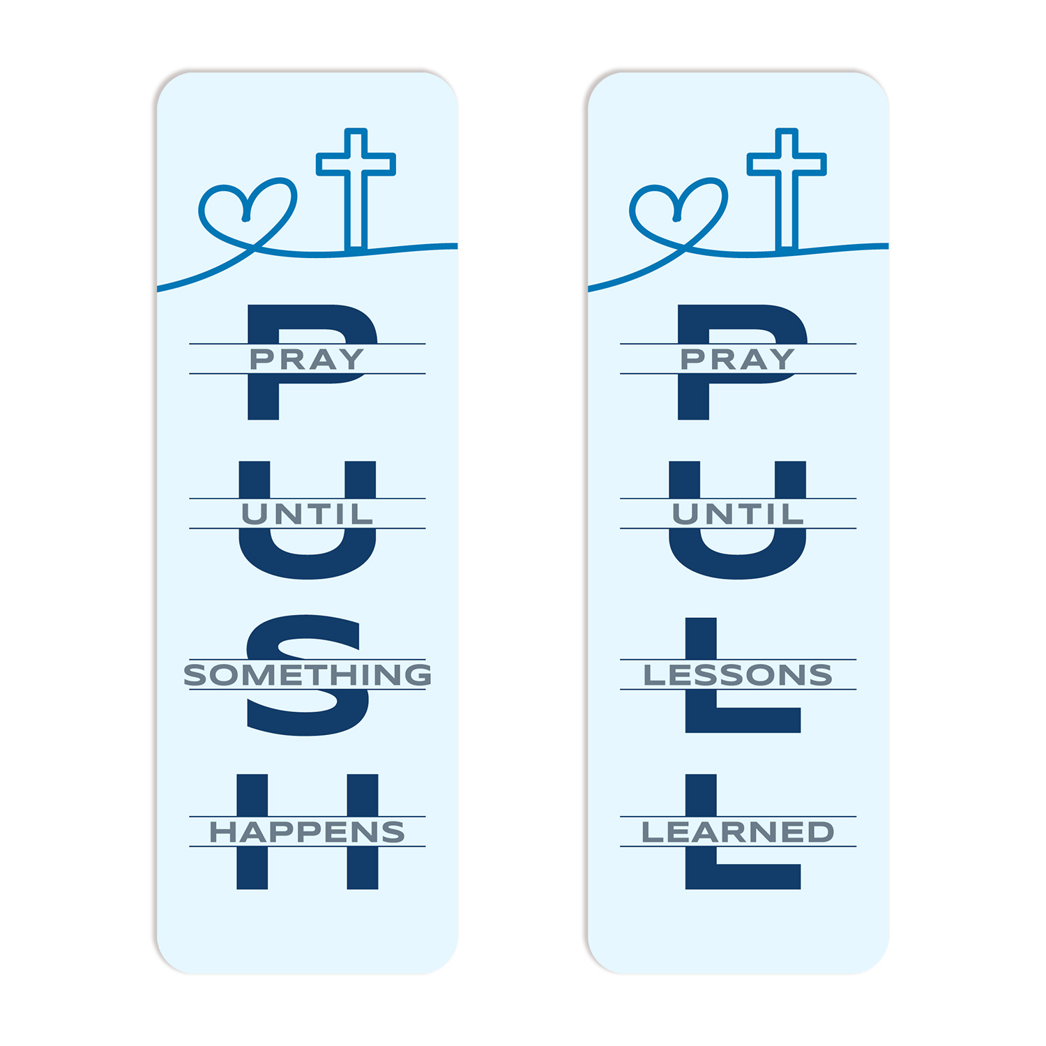 Vertical Push Pull Signs (Christian Acronym)