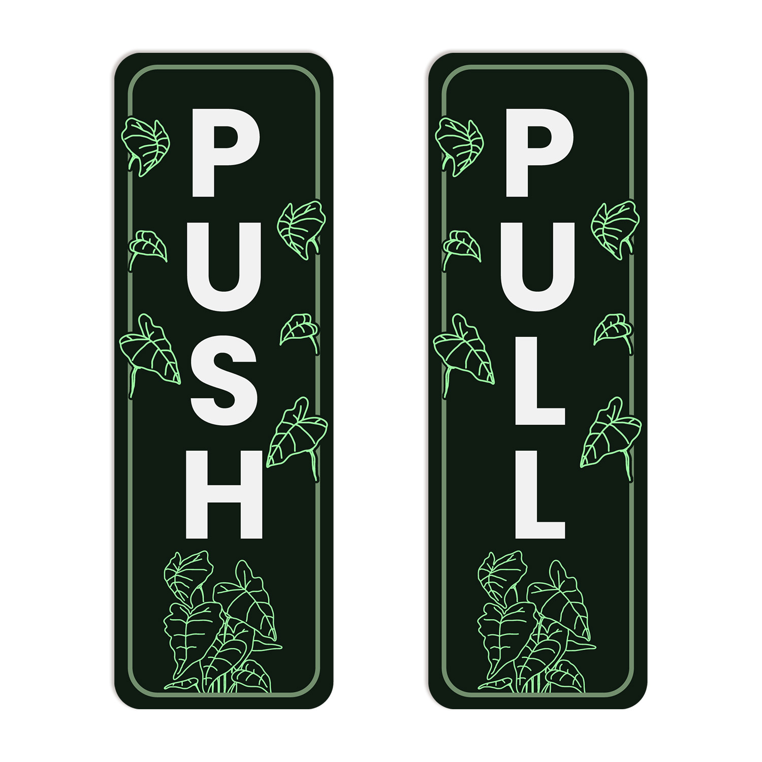 Signs ByLITA Vertical Push and Pull Door Signs (Green Foliage Plant Design)