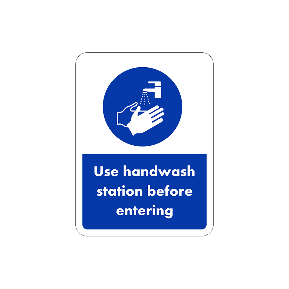 Portrait Round Plus Use Handwash Station Before Entering Door or Wall Sign