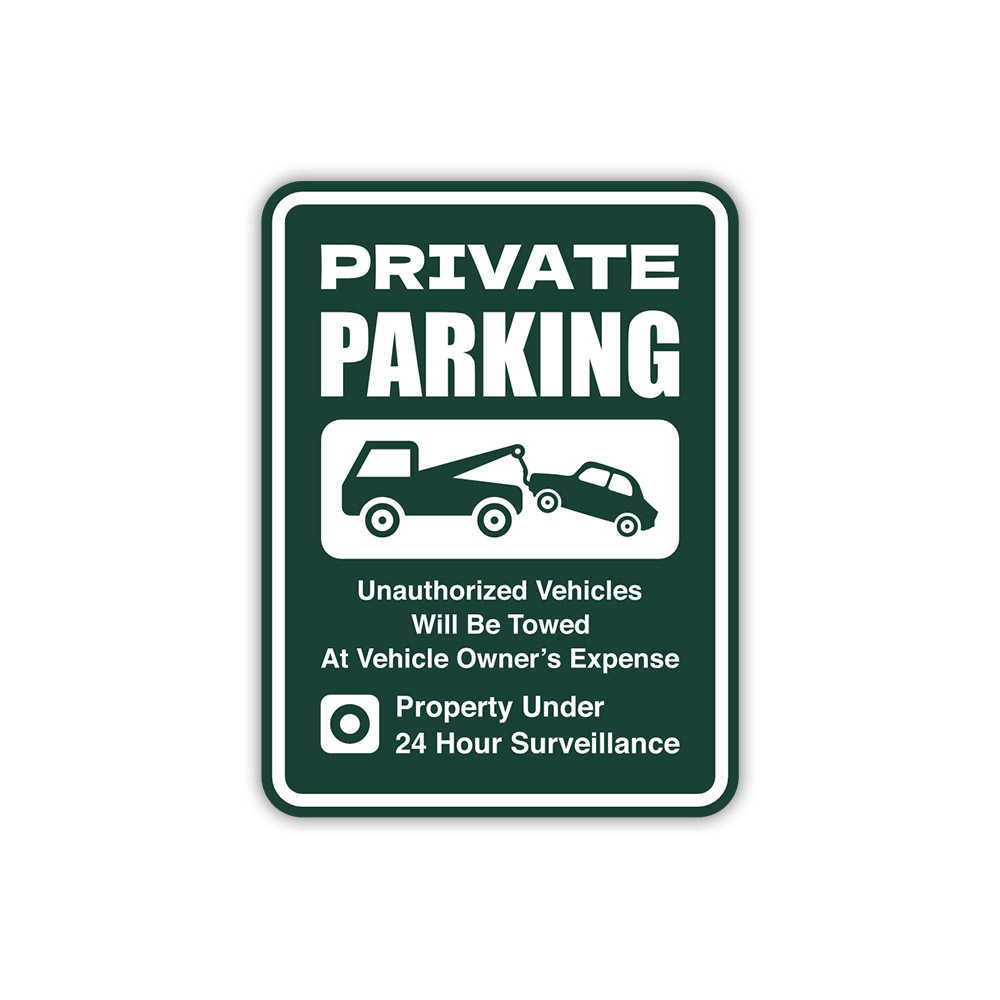 Portrait Round Plus Private Parking Unauthorized Vehicles Will be Towed