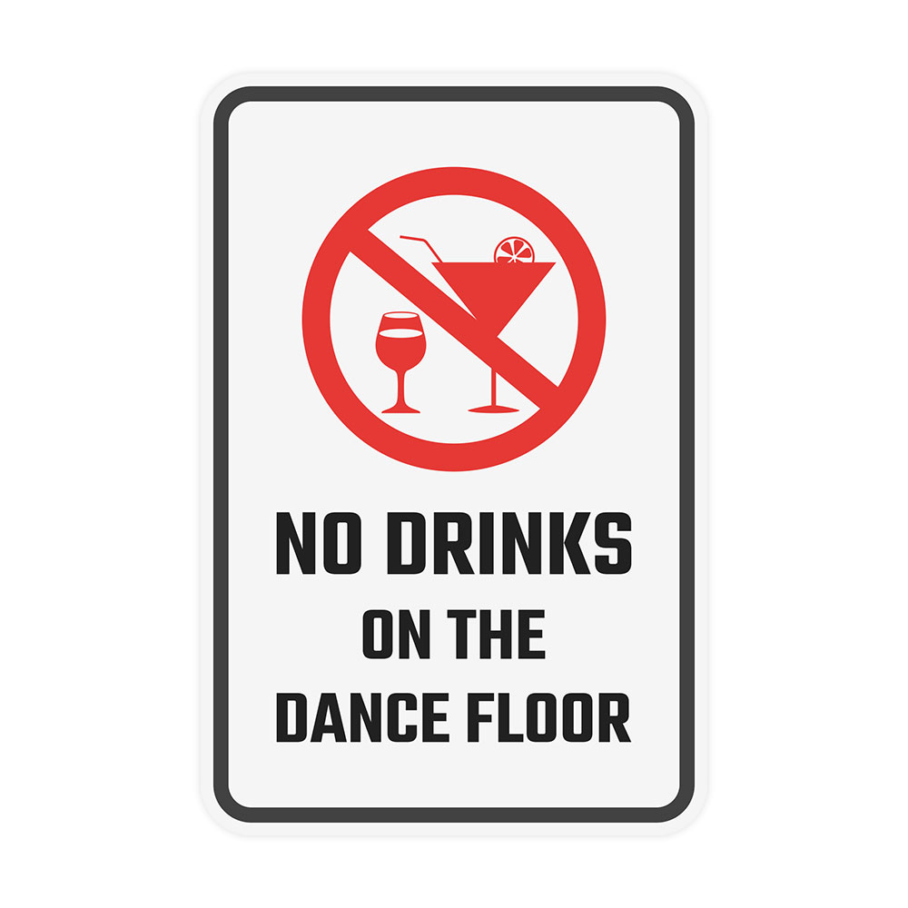 Portrait Round Plus No Drinks On the Dance Floor Wall or Door Sign