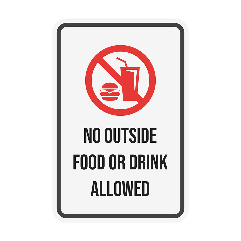 Portrait Round Plus No Outside Food or Drink Allowed Wall or Door Sign