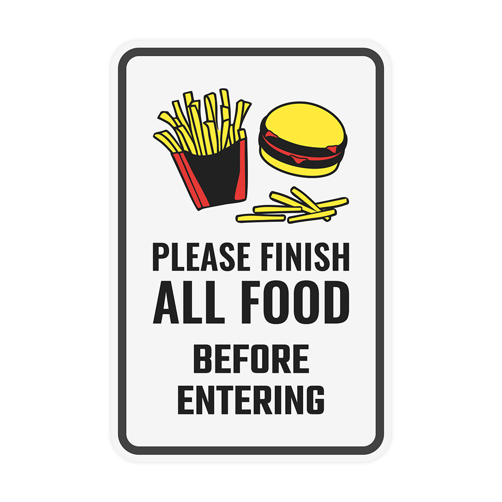 Portrait Round Plus Please Finish All Food Before Entering Wall or Door Sign