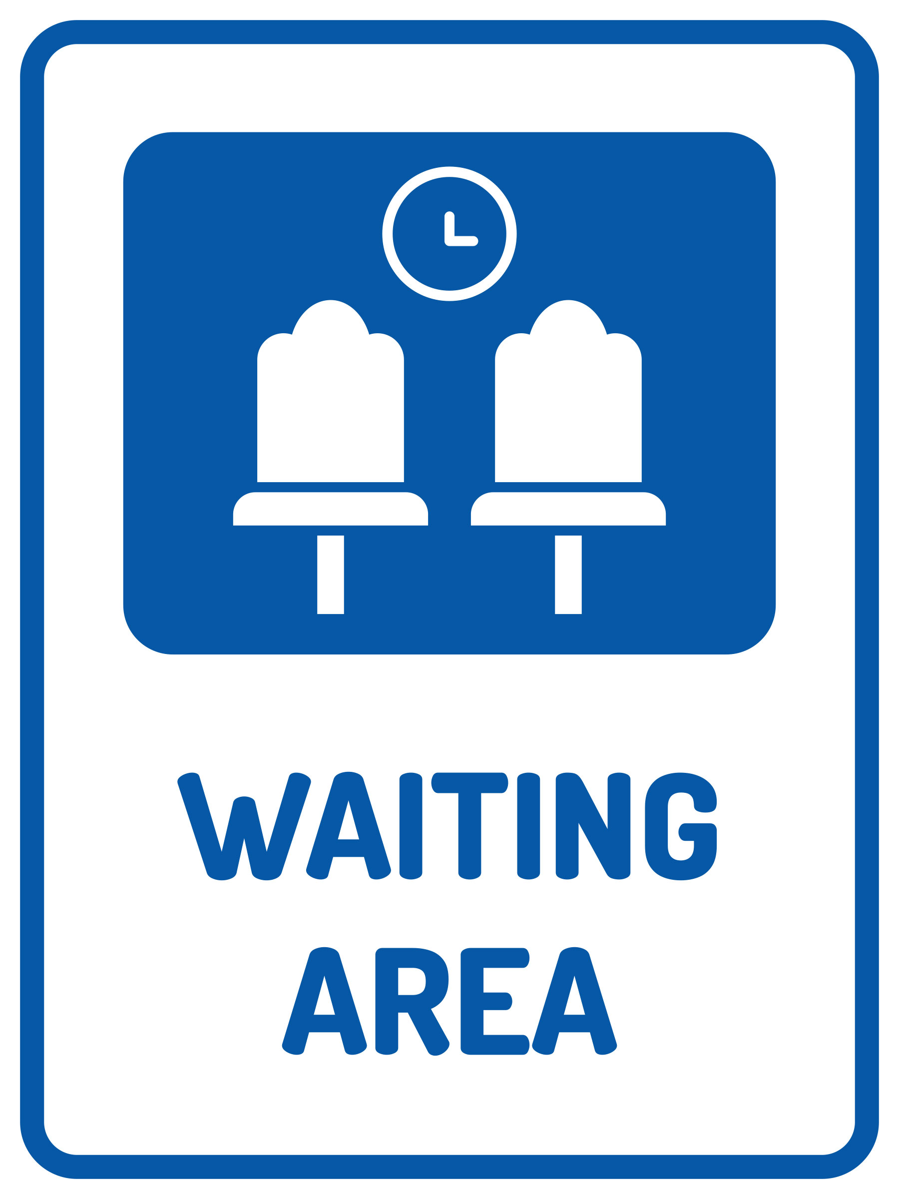 Portrait Round Plus Waiting Area Wall or Door Sign | General Public Signage