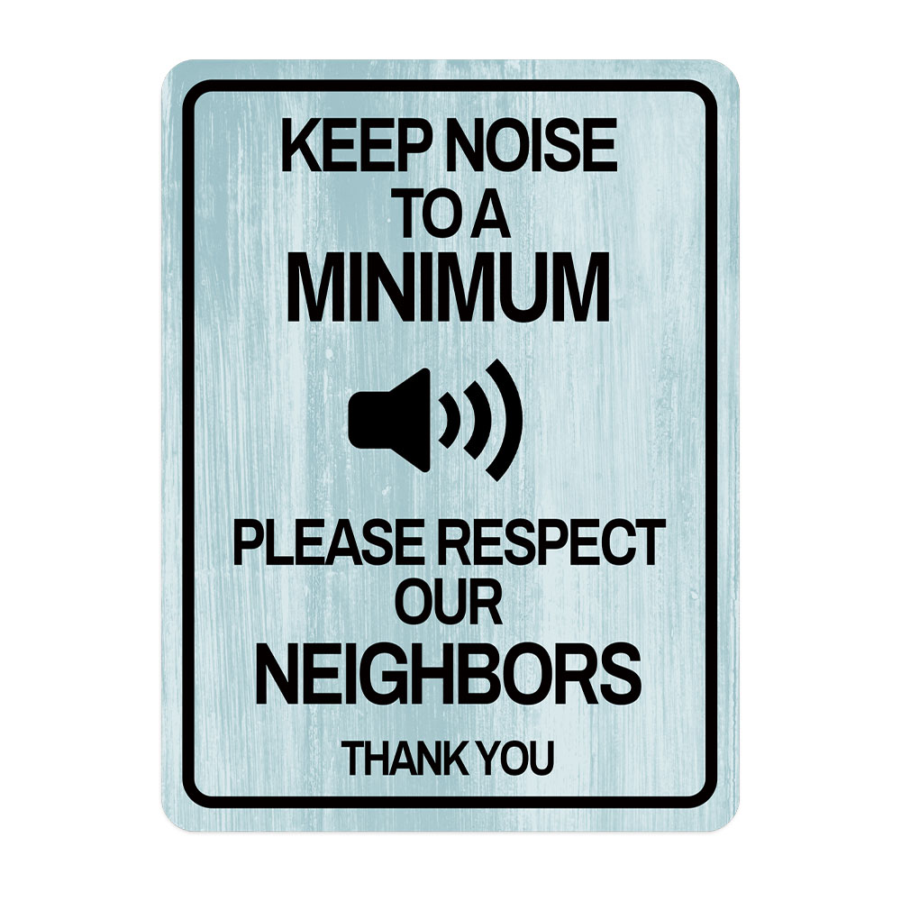Portrait Round Plus Keep Noise To A Minimum Please Respect Our Neighbors