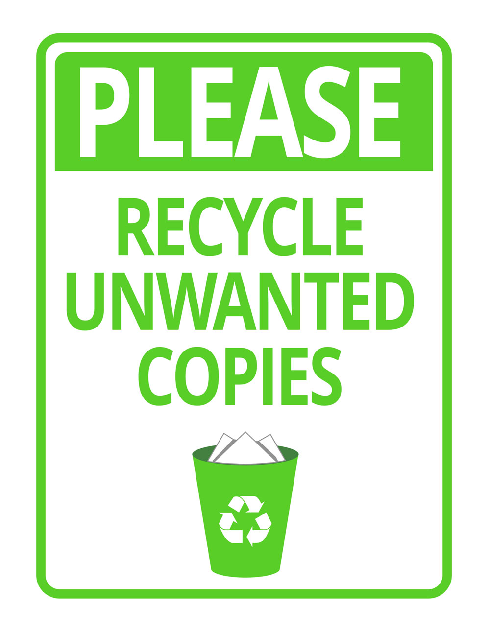 Portrait Round Plus Please Recycle Unwanted Copies Door or Wall Sign