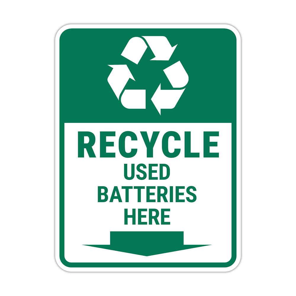 Portrait Round Plus Recycle Used Batteries Here Door or Wall Sign