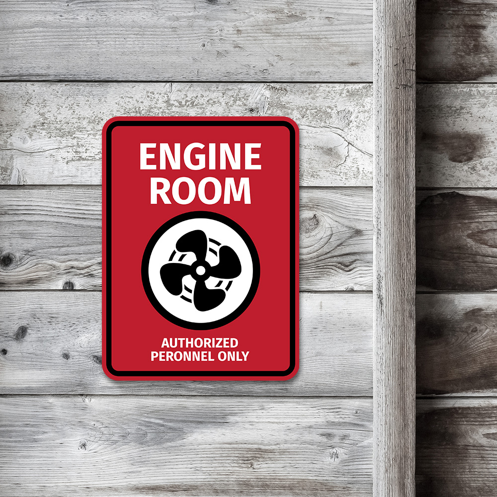 Portrait Round Plus Engine Room Authorized Personnel Only Door or Wall Sign - Picture 11 of 28