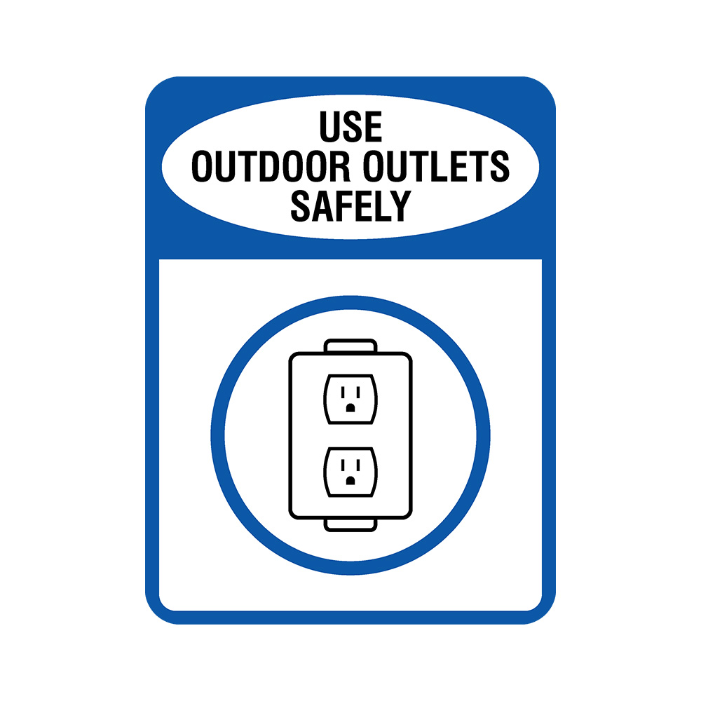 Portrait Round Plus Use Outdoor Outlets Safely Door or Wall Sign